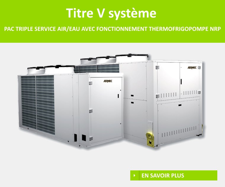 Pompe a chaleur aermec prix