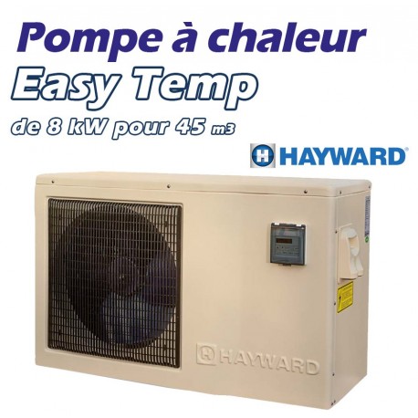 Pompe a chaleur piscine 8 kw hayward